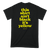 This Shirt Ain't Black It's Yellow Pocket T-Shirt