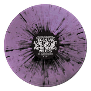 Tonight In The Dark We're Seeing Colors 12" Vinyl (Purple Splatter)